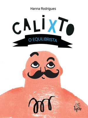 cover image of Calixto, o equilibrista